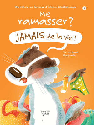 cover image of Me ramasser ? Jamais de la vie !